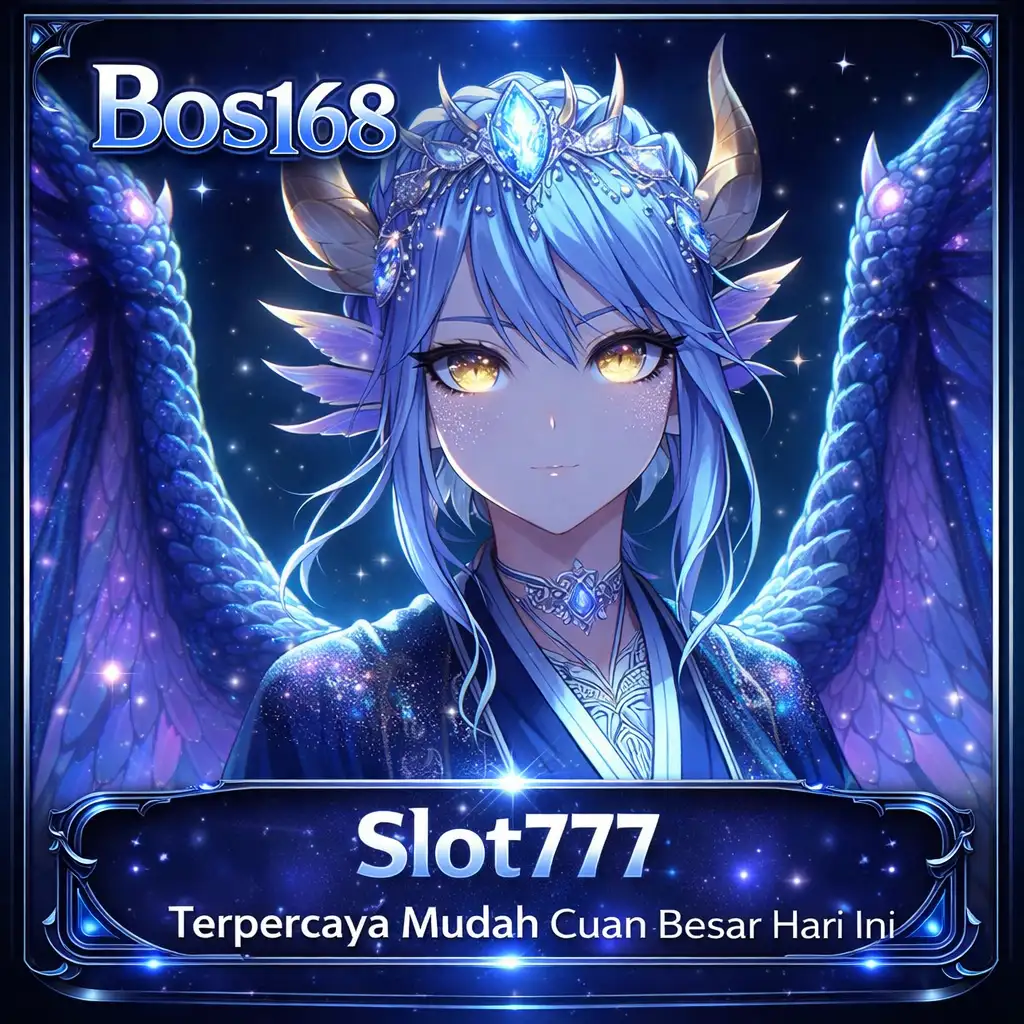 BOS168 Situs Slot777 Terpercaya